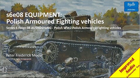 s6e08 EQUIPMENT:Polish Armoured Fighting vehicles