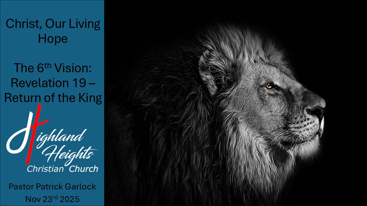 The Book of Revelation 19 - "The Return Of The King"