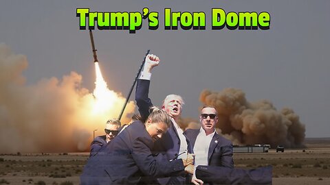 Trump's Iron Dome In Action