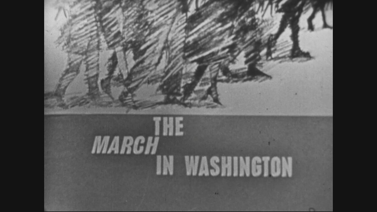 The Civil Rights March In Washington D.C. (1963 Original Black & White Film)