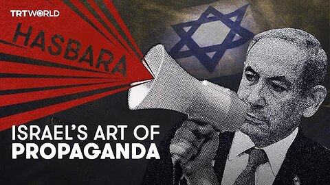 HASBARA: ISRAEL STATE PROPAGANDA | "seeks to explain actions, whether or not they are justified.