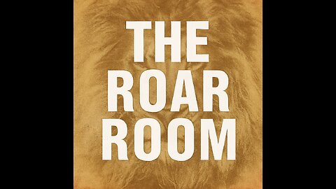 The Roar Room