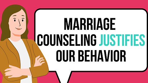 Why Marriage Counseling Is a Trap for Good Men