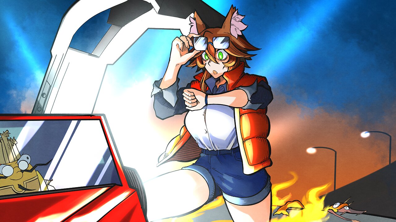 🕰️CHATFISH GET IN THE STREAM, NO TIME TO EXPLAIN!🕰️【Back to the Future】