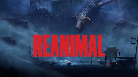 Reanimal Demo/Little Nightmares 2 - Another quiet stream (no cam, no mic)