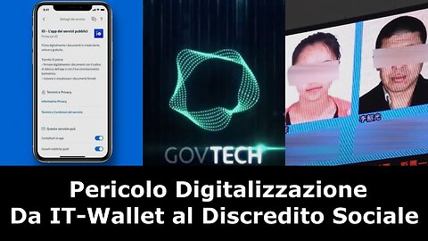 PERICOLO DIGITALIZZAZIONE: DA IT-WALLET AL DISCREDITO SOCIALE!!!