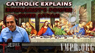 27 Oct 25, Jesus 911: Power of the Eucharist over Satan