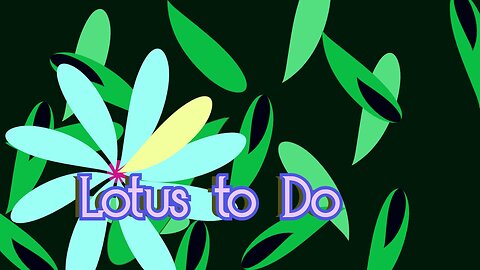 Midnight Oblivion Pt 439: Lotus to Do