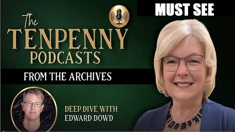 DR SHERRI TENPENNY W/ DEEP DIVE INTO ED DOWD, WHO IS HE, WHAT IS HE AND WHAT DRIVES HIM. MUST SEE