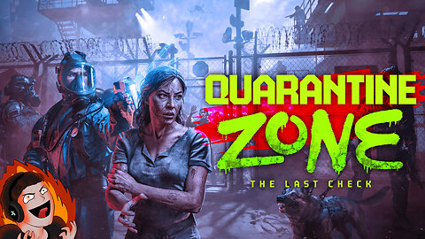 Koke Plays Quarantine Zone The Last Check - You Shall Not Pass!