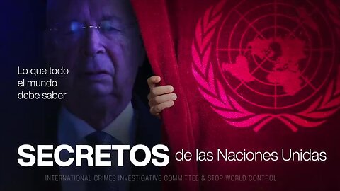 Secrets of the United Nations ｜Dark Secrets Of The United Nations Revealed By Top Official (ESP)