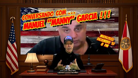 CONVERSANDO CON MANNY GARCIA - 12. 10. 2025 - 8 PM