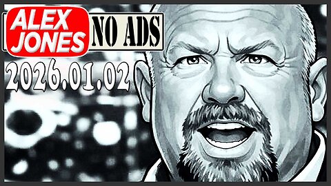 ALEX JONES (NO ADS) 2026/01/02