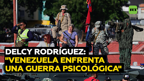 Delcy Rodríguez: "Venezuela es víctima de una campaña de guerra psicológica sin precedentes"