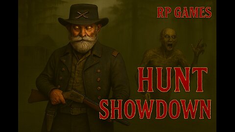 Hunt Showdown