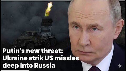 Putin’s new threat: Ukraine strikes US missiles deep into Russia | Former US Ambassador