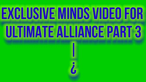 (Exclusive Minds Video) Ultimate Alliance PSP Walkthrough Part 3