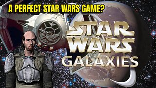 Star Wars Galaxies - A Perfect Star Wars Game?