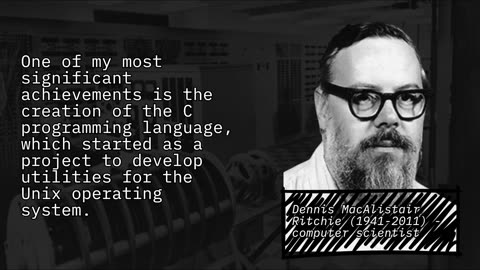 Dennis MacAlistair Ritchie - The C and Unix Legacy