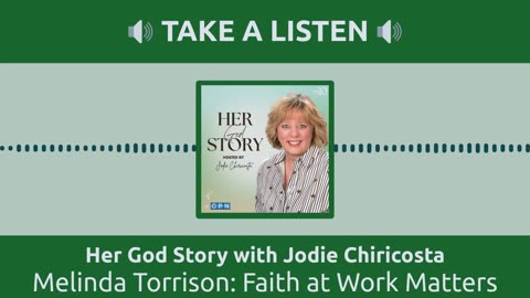 Melinda Torrison: Faith At Work Matters