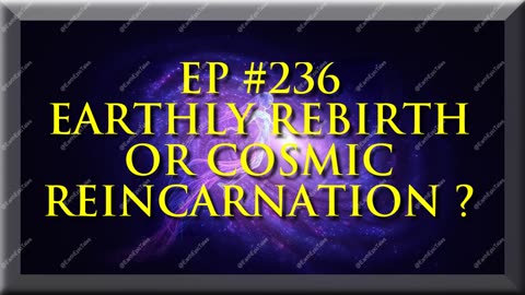 The Cosmic Journey of Reincarnation: Earth to the Universe and Back Again!