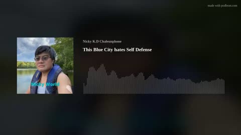 This Blue City hates Self Defense