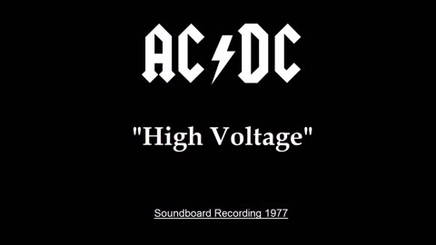 AC/DC - High Voltage (Live in San Francisco 1977) Soundboard