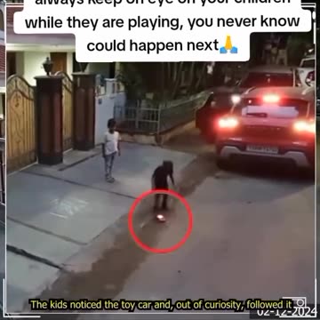 PARENTS ALWAYS KEEP ON EYE ON YOUR CHILDREN