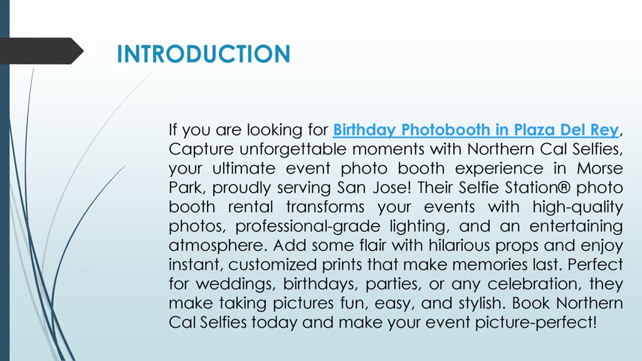 If you are looking for Birthday Photobooth in Plaza Del Rey