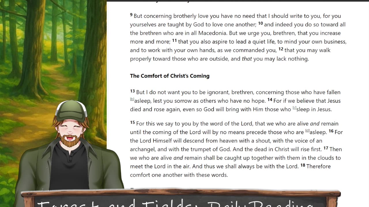 Forest and Fields Daily reading: 1 Thessalonians 4