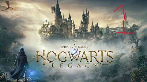 Entering The Wizarding World!! Hogwarts Legacy part 1