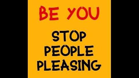 BE YOU Stop People Pleasing