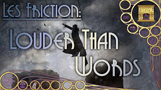 Les Friction: Louder than Worlds [Around the Hearth 2026]