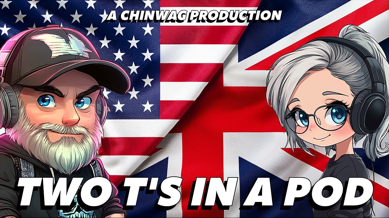 🔴Two T's in a Pod🔴Episode 071🔴"Whats going on in the World today?!"