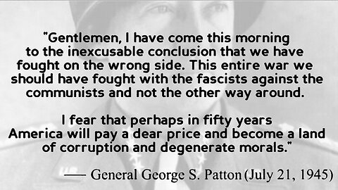 General Patton's Warning (1945) 🪖🚫☭✡️