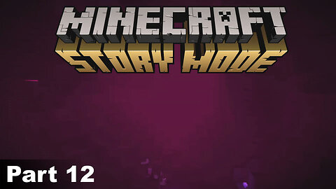 Where All Roads Lead - Minecraft Storymode: Part 12 [No Commentary]