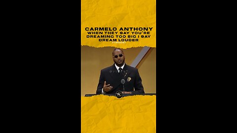 @carmeloanthony When they say you’re dreaming too big I say dream louder