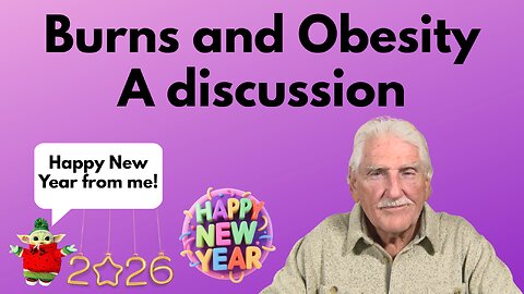 Burns and Obesity - A Discussion