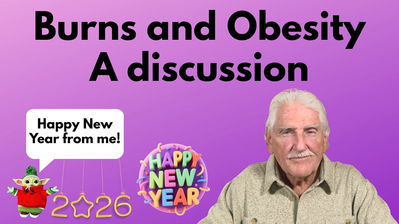 Burns and Obesity - A Discussion