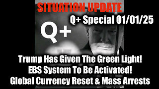 Situation Update 2/1/25 - Trump Has Given The Green Light; EBS System To Be Activated!