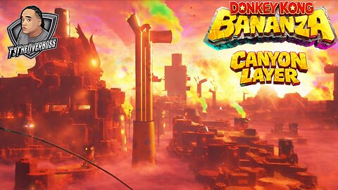 CANYON LAYER | Donkey Kong Bananza | Part 4