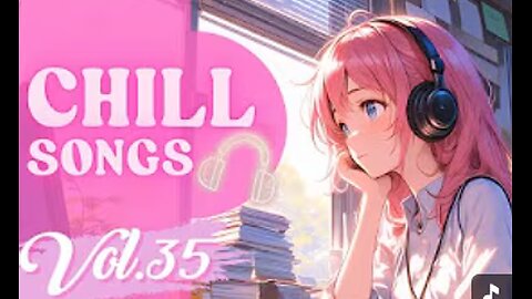 Chill Songs Vol.35 _ Mellow Lo-fi _ Cozy Chill Beats for Peaceful Mornings _ All Day Focus