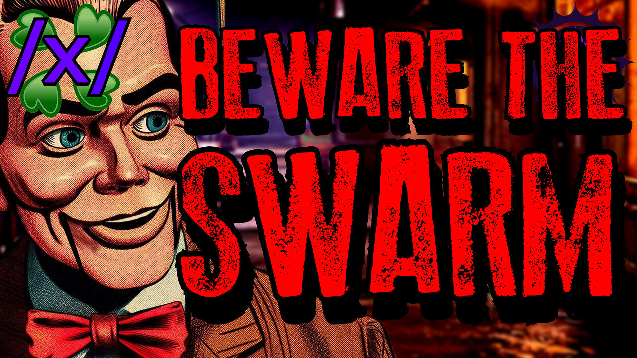 Beware the Swarm | 4chan /x/ Paranormal Greentext Stories Thread