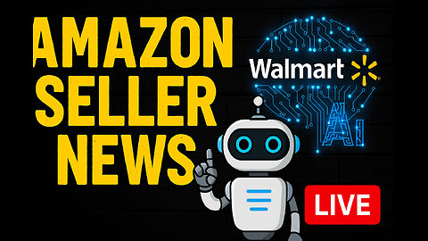 Amazon News Live Walmart’s AI Push, Price Transparency & Ad Frustration