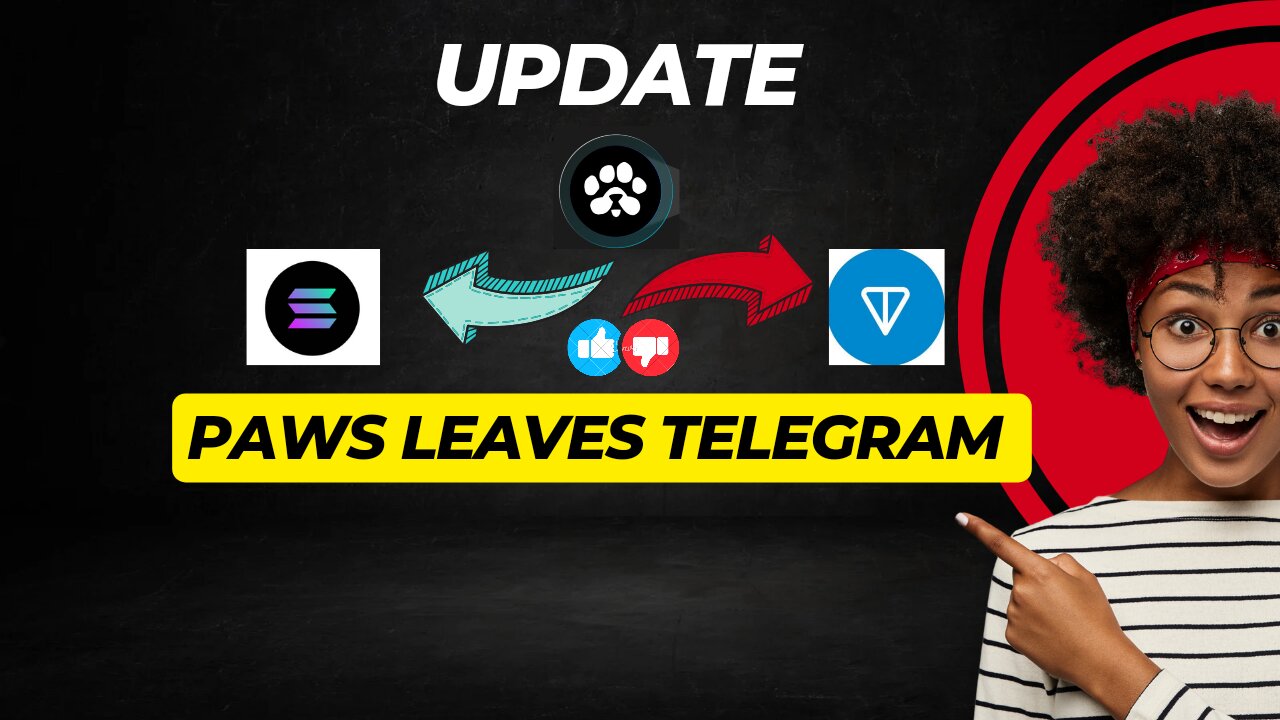 PAWS is Leaving Telegram ASAP || TGE -DO THIS TO VERIFY PAWS