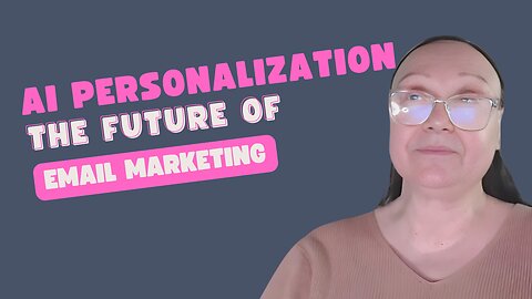 The Future of Email Marketing: AI Personalization