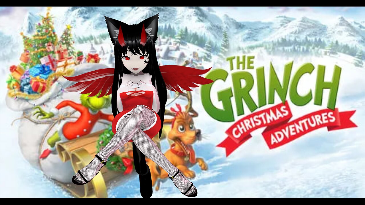 ⭐ Vtuber⭐ 💚The Grinch Christmas Adventure💚
