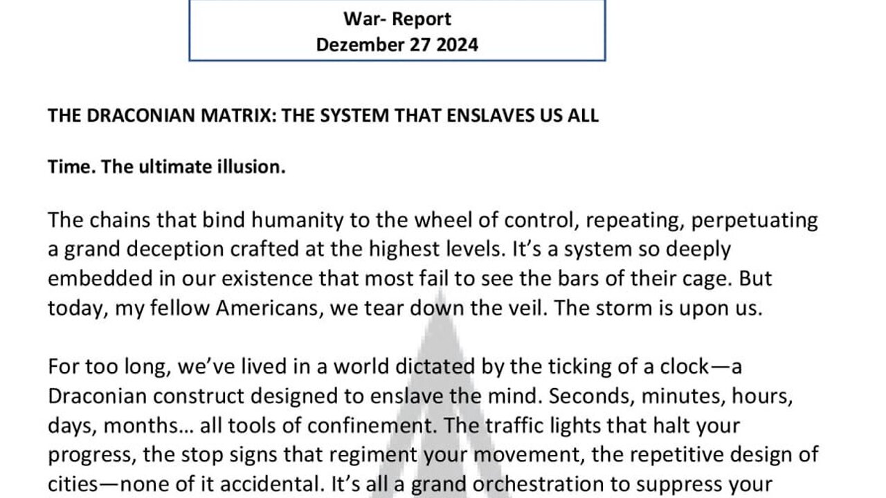 WAR REPORT - THE DRACONIAN MATRIX: THE SYSTEM THAT ENSLAVES US ALL