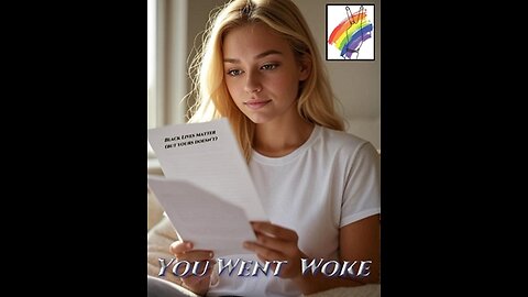 You Went Woke (and it went wrong)