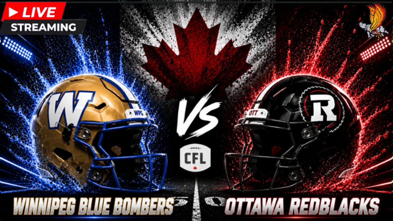 Winnipeg Blue Bombers vs Ottawa Redblacks: CFL Week 7 Live Play by Play and Watch Party